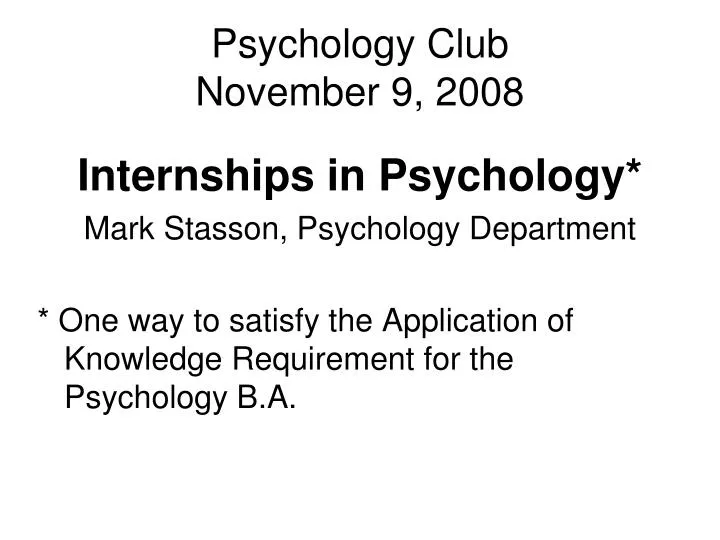 psychology club november 9 2008