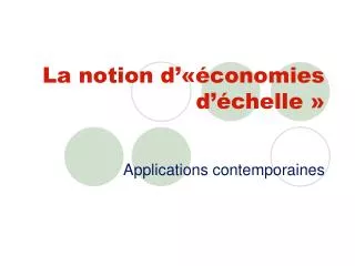 la notion d conomies d chelle