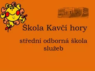 kola kav hory