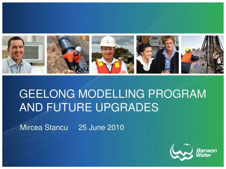 geelong modelling program and future upgrades