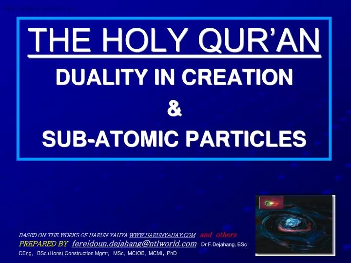 the holy qur an duality in creation sub atomic particles