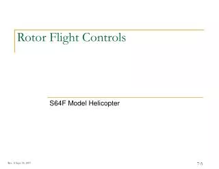 Rotor Flight Controls