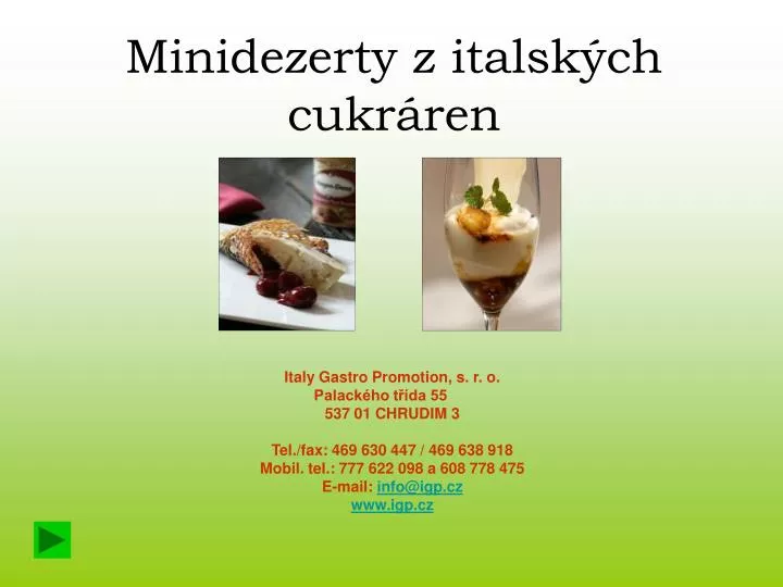 minidezerty z italsk ch cukr ren