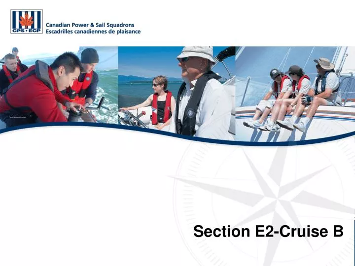 section e2 cruise b