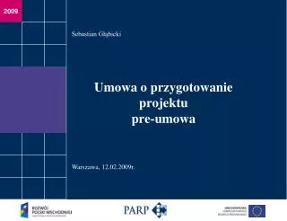 umowa o przygotowanie projektu pre umowa
