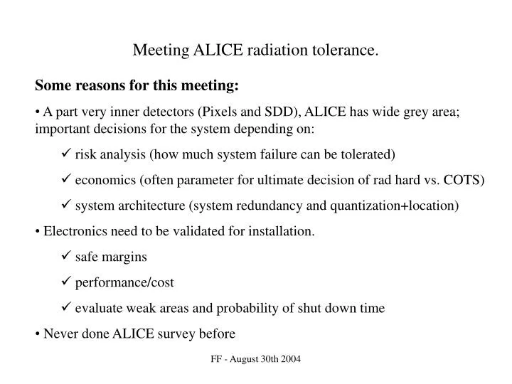meeting alice radiation tolerance