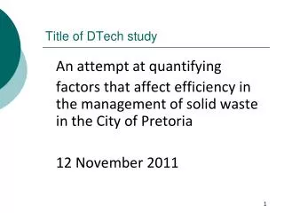 Title of DTech study