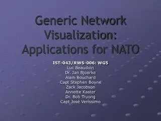 Generic Network Visualization: Applications for NATO