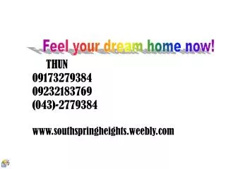 THUN 09173279384 09232183769 (043)-2779384 southspringheights.weebly