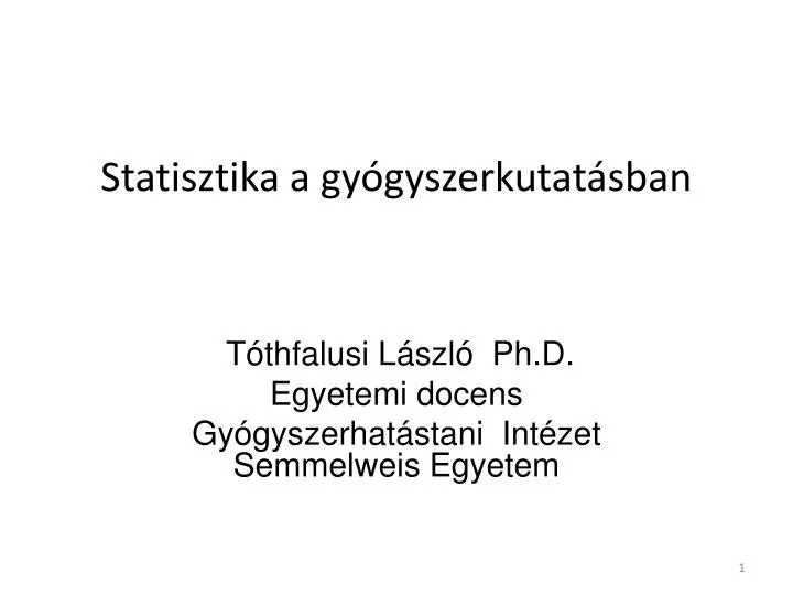 statisztika a gy gyszerkutat sban