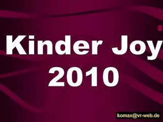 Kinder Joy 2010