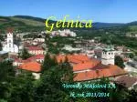 Gelnica - slide 1