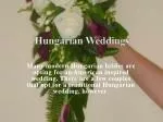Hungarian Weddings - slide 1