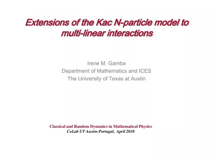 extensions of the kac n particle model to multi linear interactions