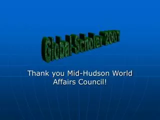 Thank you Mid-Hudson World Affairs Council!