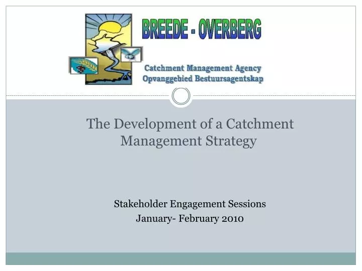 the development of a catchment management strategy