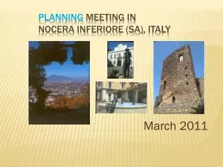 P lanning meeting in Nocera Inferiore (SA) , Italy