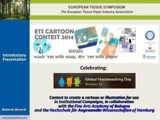EUROPEAN TISSUE SYMPOSIUM The European Tissue Paper Industry Association