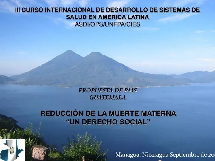 iii curso internacional de desarrollo de sistemas de salud en america latina asdi ops unfpa cies