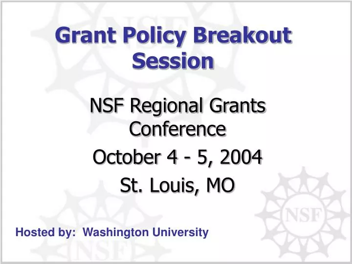grant policy breakout session