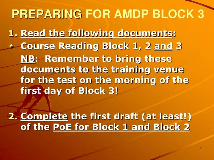 preparing for amdp block 3
