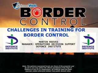 CHALLENGES IN TRAINING FOR BORDER CONTROL