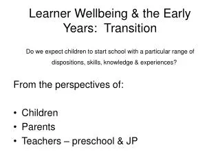 Learner Wellbeing &amp; the Early Years: Transition