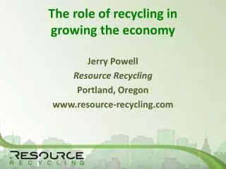 The role of recycling in growing the economy