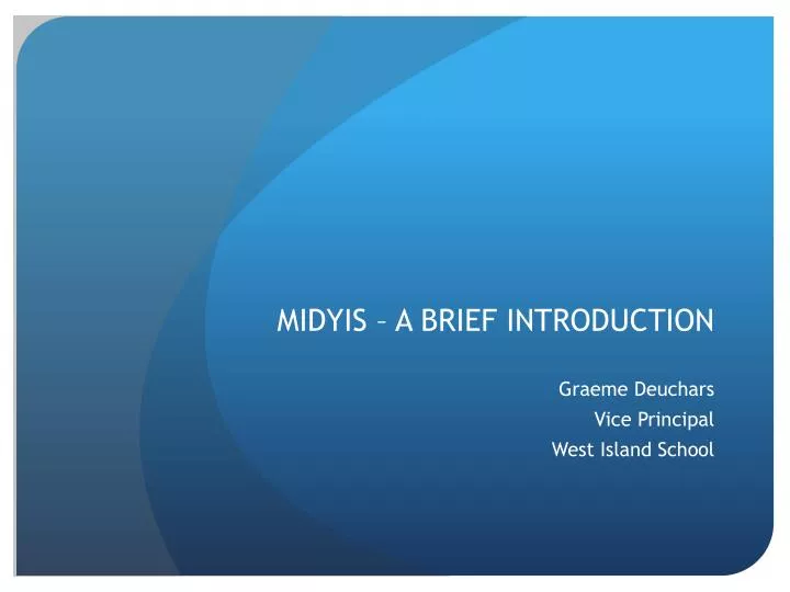 midyis a brief introduction