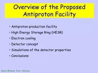 Overview of the Proposed Antiproton Facility