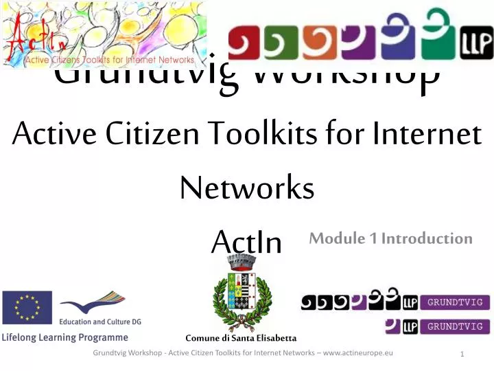 grundtvig workshop active citizen toolkits for internet networks actin