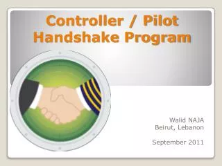 Controller / Pilot Handshake Program