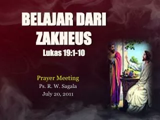 belajar dari zakheus lukas 19 1 10