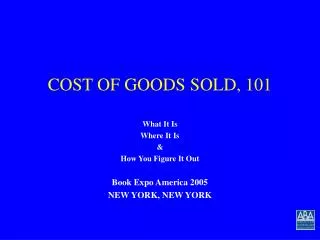 COST OF GOODS SOLD, 101