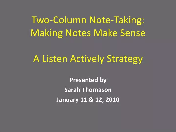 two column note taking making notes make sense a listen actively strategy