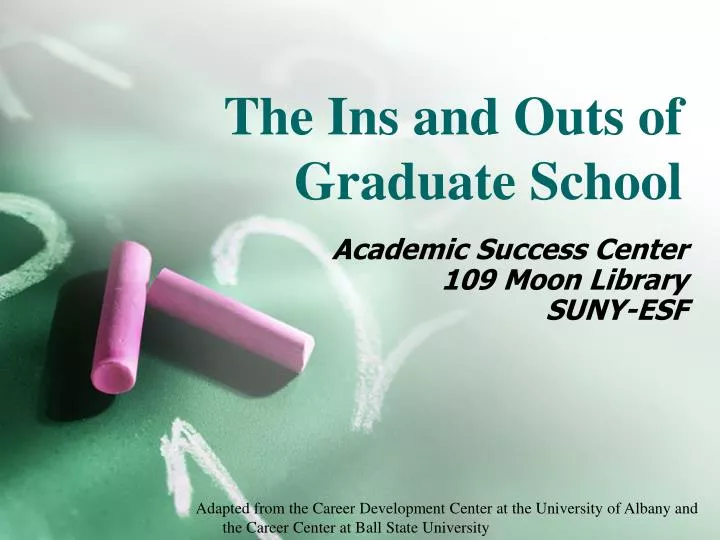 the ins and outs of graduate school