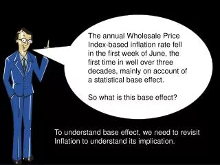 To understand base effect, we need to revisit Inflation to understand its implication.