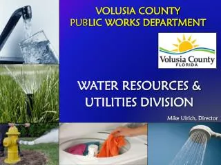 VOLUSIA COUNTY PUB LIC WORKS DEPARTMENT