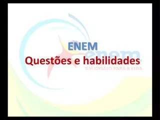 enem quest es e habilidades