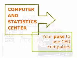 COMPUTER AND STATISTICS CENTER