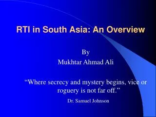 RTI in South Asia: An Overview
