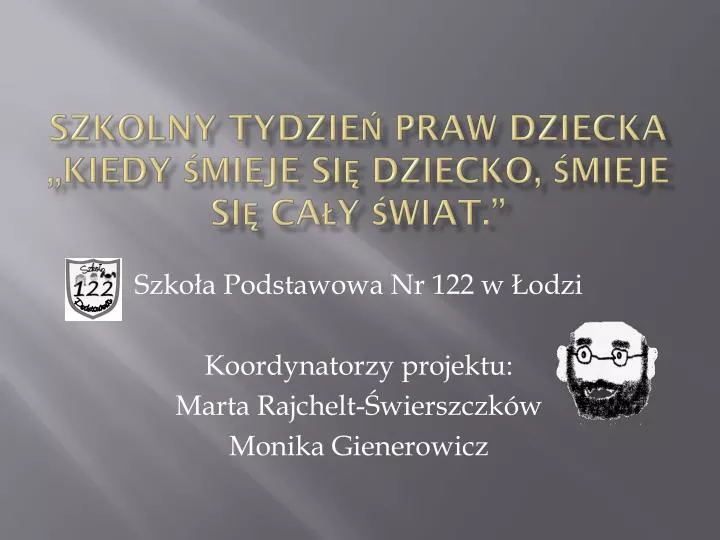 szkolny tydzie praw dziecka kiedy mieje si dziecko mieje si ca y wiat