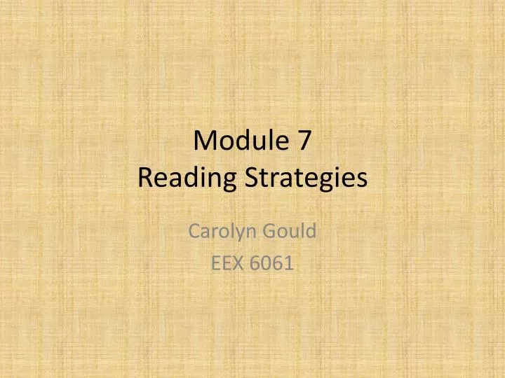 module 7 reading strategies