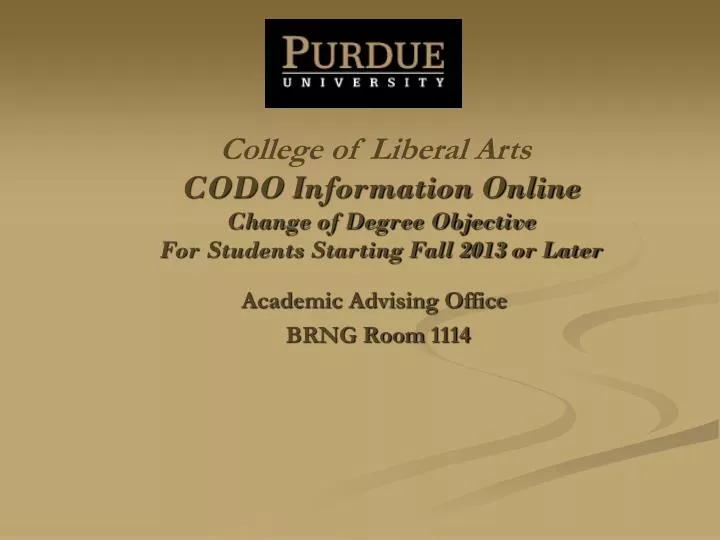 codo information online change of degree objective for students starting fall 2013 or later