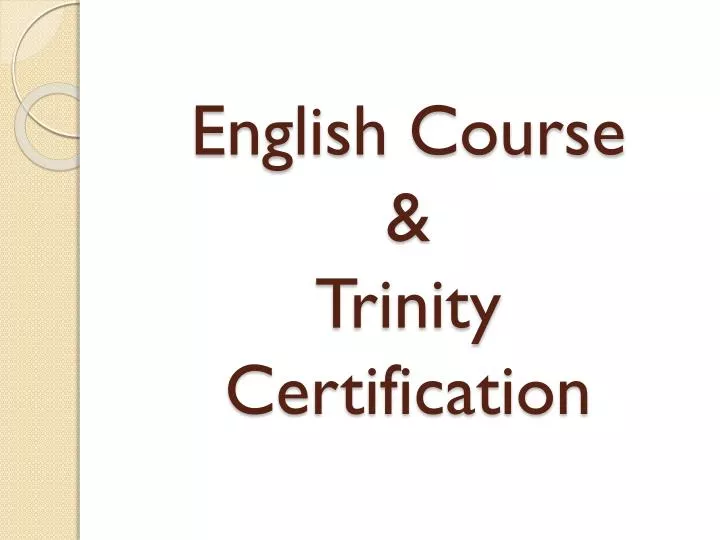 english course trinity certification