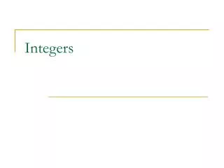 Integers