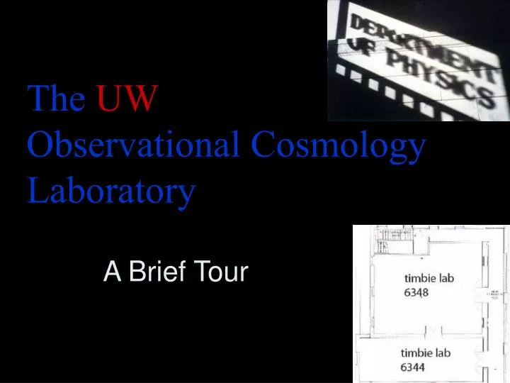 the uw observational cosmology laboratory