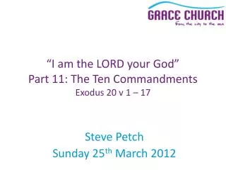 Steve Petch Sunday 25 th March 2012