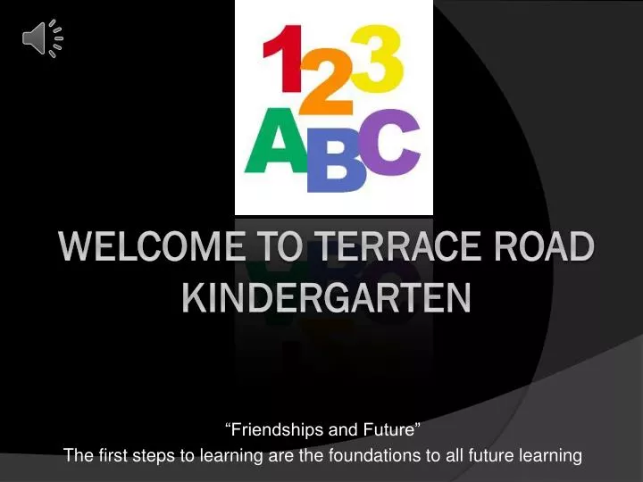 friendships and future the first steps to learning are the foundations to all future learning