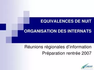 equivalences de nuit organisation des internats